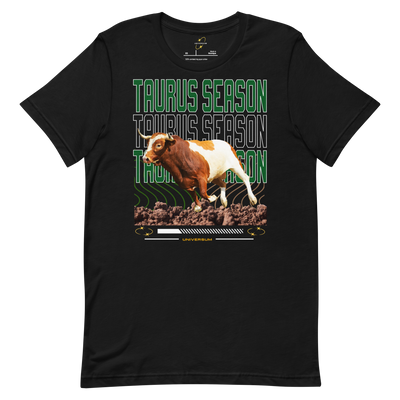 Taurus Season Graphic Tee– Unisex Graphic Shirt